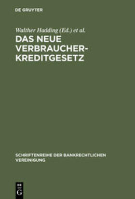 Hopt / Hadding | Das neue Verbraucherkreditgesetz | Buch | 978-3-11-014266-2 | sack.de