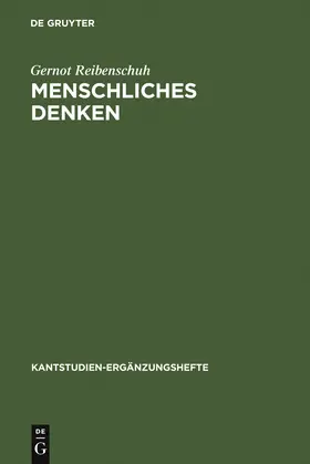 Reibenschuh | Menschliches Denken | Buch | 978-3-11-014270-9 | sack.de