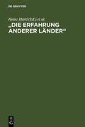 Schultz / Härtl |  "Die Erfahrung anderer Länder" | Buch |  Sack Fachmedien