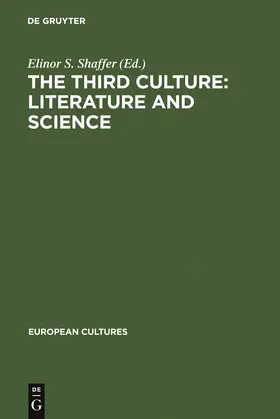 Shaffer |  The Third Culture: Literature and Science | Buch |  Sack Fachmedien