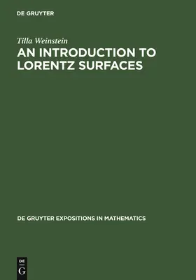 Weinstein |  An Introduction to Lorentz Surfaces | Buch |  Sack Fachmedien