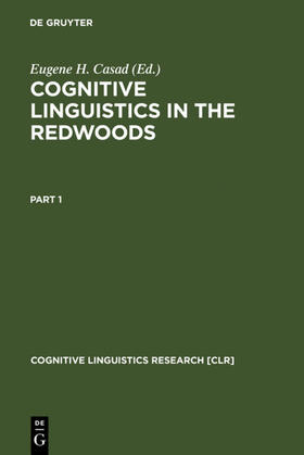 Casad |  Cognitive Linguistics in the Redwoods | Buch |  Sack Fachmedien