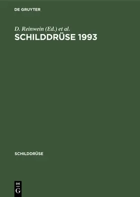 Reinwein / Weinheimer |  Schilddrüse 1993 | Buch |  Sack Fachmedien