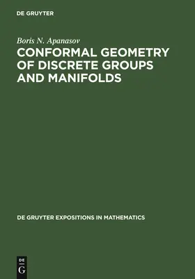 Apanasov |  Conformal Geometry of Discrete Groups and Manifolds | Buch |  Sack Fachmedien