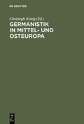 König |  Germanistik in Mittel- und Osteuropa | Buch |  Sack Fachmedien