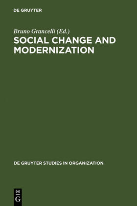 Grancelli | Social Change and Modernization | Buch | 978-3-11-014490-1 | sack.de