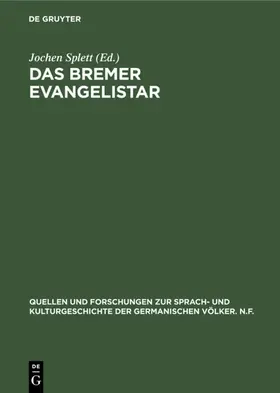 Splett |  Das Bremer Evangelistar | Buch |  Sack Fachmedien