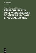 Baur / Müller-Graff / Jacobs |  Festschrift für Ralf Vieregge zum 70. Geburtstag am 6. November 1995 | Buch |  Sack Fachmedien