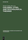 Görlitz / Valsiner / Harloff |  Children, Cities, and Psychological Theories | Buch |  Sack Fachmedien