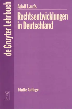 Degruyter |  Rechtsentwicklungen in Deutschland | Buch |  Sack Fachmedien
