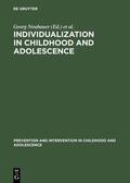 Hurrelmann / Neubauer |  Individualization in Childhood and Adolescence | Buch |  Sack Fachmedien
