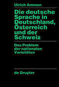 Ammon |  Die deutsche Sprache in Deutschland, Österreich und der Schweiz | Buch |  Sack Fachmedien