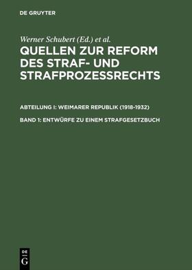 Regge / Schubert |  Entwürfe zu einem Strafgesetzbuch | Buch |  Sack Fachmedien