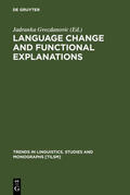 Gvozdanovic |  Language Change and Functional Explanations | Buch |  Sack Fachmedien