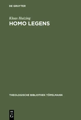 Huizing | Homo legens | Buch | 978-3-11-014969-2 | www.sack.de