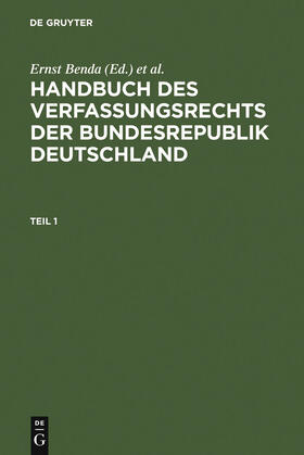 Benda / Maihofer / Vogel | Handbuch des Verfassungsrechts der Bundesrepublik Deutschland | Buch | sack.de