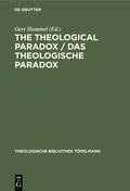 Hummel |  The Theological Paradox / Das theologische Paradox | Buch |  Sack Fachmedien