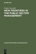 Naschold |  New Frontiers in the Public Sector Management | Buch |  Sack Fachmedien