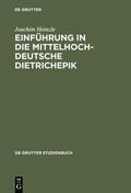 Heinzle |  Einführung in die mittelhochdeutsche Dietrichepik | Buch |  Sack Fachmedien