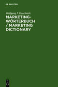 Koschnick |  Marketing-Wörterbuch / Marketing Dictionary | Buch |  Sack Fachmedien