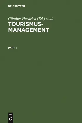 Haedrich / Kreilkamp / Kaspar | Tourismus-Management | Buch | 978-3-11-015185-5 | sack.de