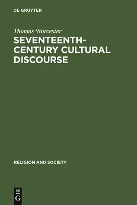 Worcester |  Seventeenth-Century Cultural Discourse | Buch |  Sack Fachmedien