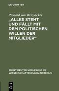 Weizsäcker |  "Alles steht und fällt mit dem politischen Willen der Mitglieder" | Buch |  Sack Fachmedien