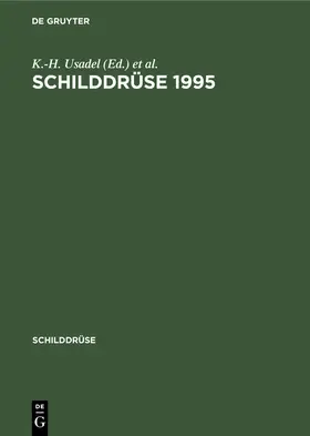 Usadel / Weinheimer |  Schilddrüse 1995 | Buch |  Sack Fachmedien