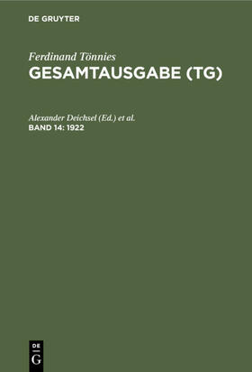 Tönnies / Deichsel / Fechner |  Gesamtausgabe (TG), Band 14, Gesamtausgabe (TG) (1922) | Buch |  Sack Fachmedien