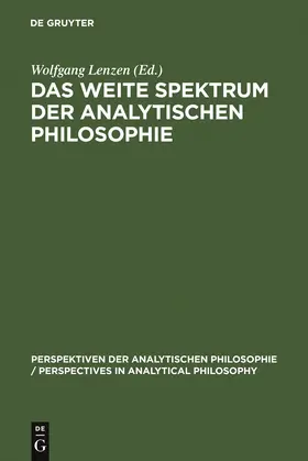 Lenzen | Das weite Spektrum der Analytischen Philosophie | Buch | 978-3-11-015386-6 | www.sack.de