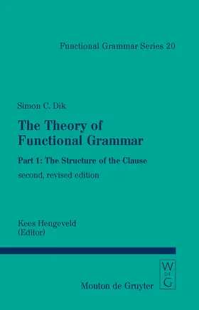Dik | The Structure of the Clause | Buch | 978-3-11-015404-7 | sack.de