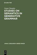 Chomsky |  Studies on Semantics in Generative Grammar | Buch |  Sack Fachmedien