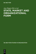 Üsdiken / Bugra |  State, Market and Organizational Form | Buch |  Sack Fachmedien
