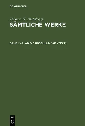 Dejung | An die Unschuld, 1815 (Text) | Buch | 978-3-11-015476-4 | sack.de