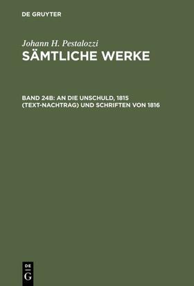 Dejung |  An die Unschuld, 1815 (Text-Nachtrag) und Schriften von 1816 | Buch |  Sack Fachmedien