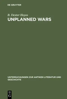 Hoyos | Unplanned Wars | Buch | 978-3-11-015564-8 | www.sack.de