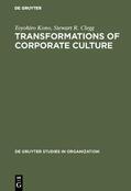Clegg / Kono |  Transformations of Corporate Culture | Buch |  Sack Fachmedien