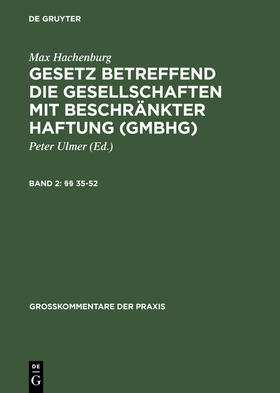 Hachenburg / Behrens / Goerdeler | §§ 35-52 | Buch | 978-3-11-015596-9 | sack.de