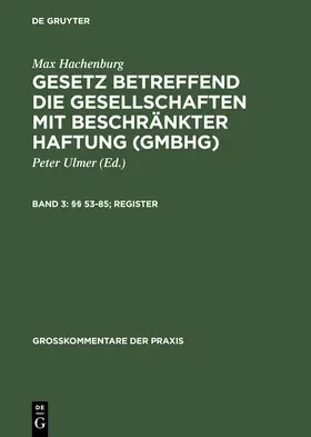 Behrens / Goerdeler / Heinrich |  §§ 53–85; Register | Buch |  Sack Fachmedien