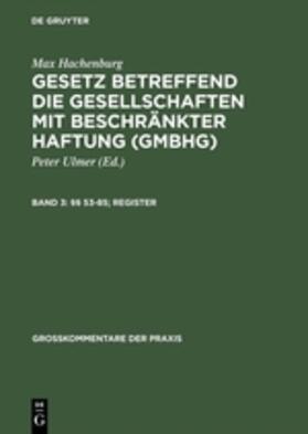 Behrens / Goerdeler / Heinrich | §§ 53–85; Register | Buch | 978-3-11-015598-3 | sack.de