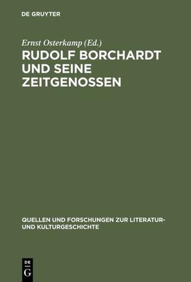 Osterkamp | Rudolf Borchardt und seine Zeitgenossen | Buch | 978-3-11-015603-4 | sack.de