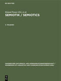 Posner / Sebeok / Robering |  Semiotik 3.Teilband | Buch |  Sack Fachmedien