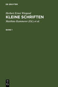 Wiegand / Wolski / Kammerer |  Kleine Schriften | Buch |  Sack Fachmedien