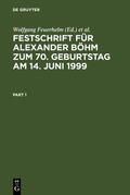 Feuerhelm / Bock / Schwind |  Festschrift für Alexander Böhm zum 70. Geburtstag am 14. Juni 1999 | Buch |  Sack Fachmedien
