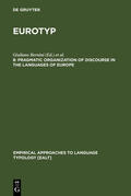 Schwartz / Bernini |  Pragmatic Organization of Discourse in the Languages of Europe | Buch |  Sack Fachmedien
