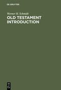 Schmidt |  Old Testament Introduction | Buch |  Sack Fachmedien