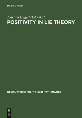 Hilgert / Vinberg / Lawson | Positivity in Lie Theory | Buch | 978-3-11-016112-0 | sack.de