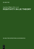 Hilgert / Vinberg / Lawson |  Positivity in Lie Theory | Buch |  Sack Fachmedien
