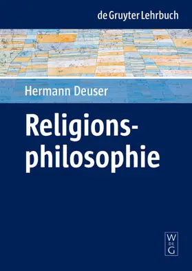 Deuser | Religionsphilosophie | Buch | 978-3-11-016189-2 | www.sack.de