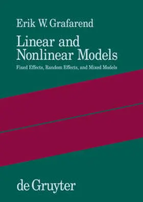 Grafarend |  Linear and Nonlinear Models | Buch |  Sack Fachmedien